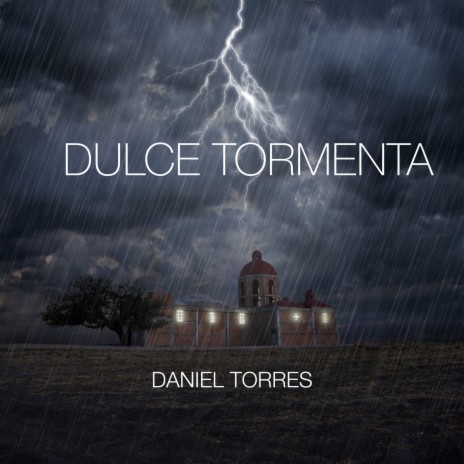 Dulce Tormenta | Boomplay Music