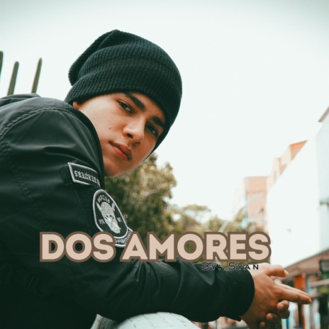Dos Amores | Boomplay Music