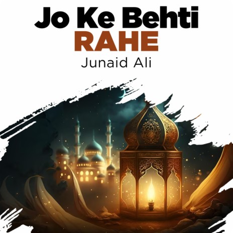 Jo Ke Behti Rahe | Boomplay Music