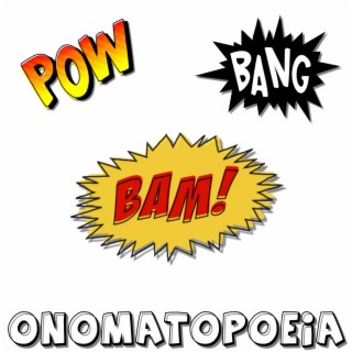 Onomatopoeia