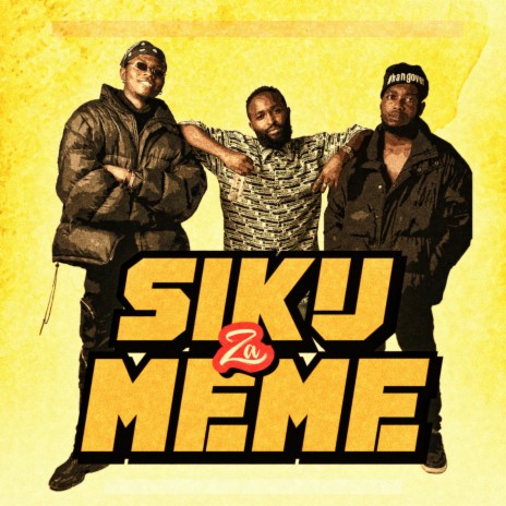 Siku Za Meme ft. Raff Mshairi & Mshairi Spikes | Boomplay Music