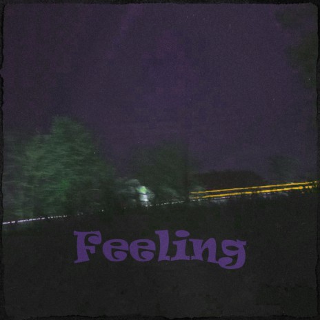 Feeling