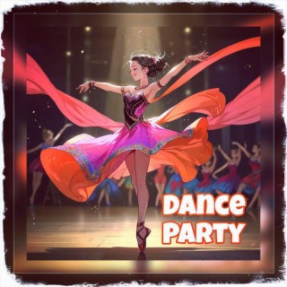 Dance Party lyrics | Boomplay Music