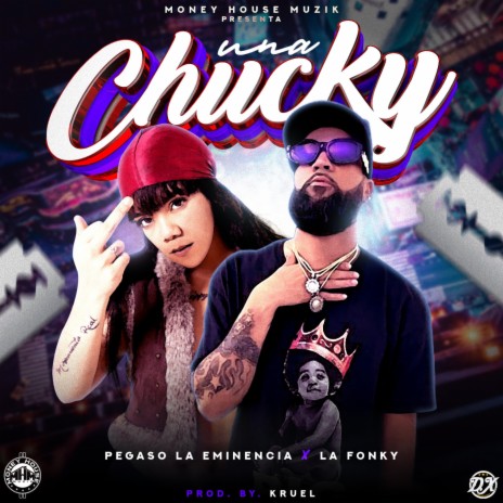 Una CHUCKY ft. La Fonky 0880 | Boomplay Music