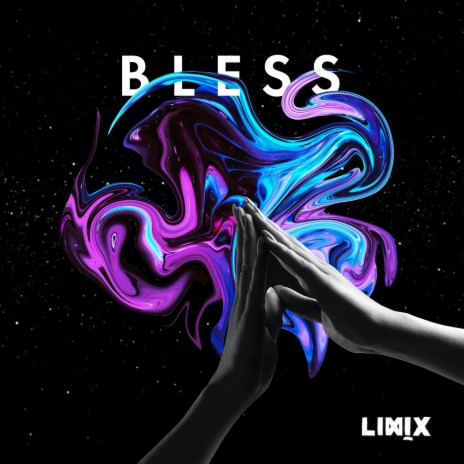 bless 🅴 | Boomplay Music
