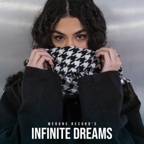 Infinite Dreams | Boomplay Music