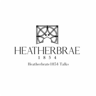 Heatherbrae1854 Talks