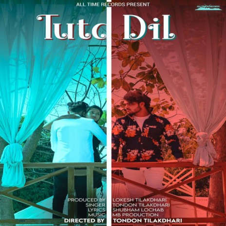 Tuta Dil ft. Shubham Lochab | Boomplay Music