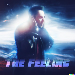 The Feeling lyrics | Boomplay Music