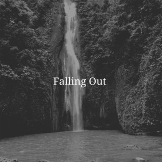 Falling Out