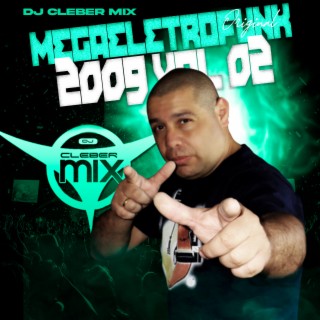 MegaEletrofunk (2009 Vol 02)