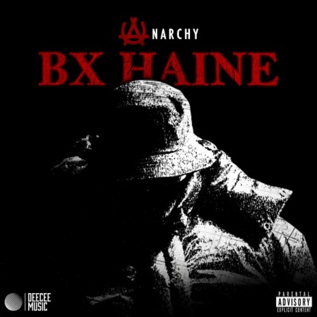 ANARCHY EP.1 - BX HAINE