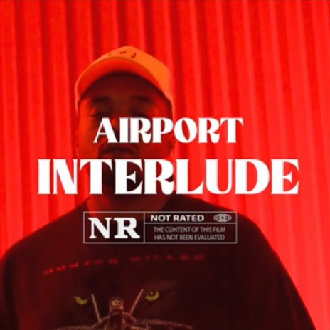 Airport (Interlude) ft. JD Reallah