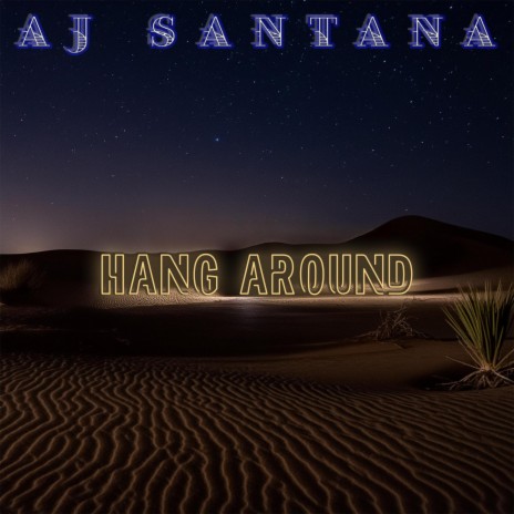 Hang Around (A Capella) | Boomplay Music