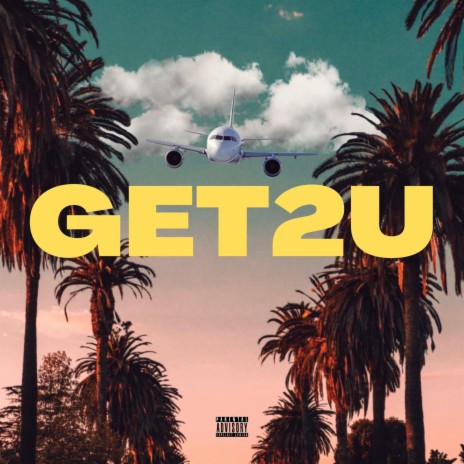 GET2U ft. Jerr | Boomplay Music