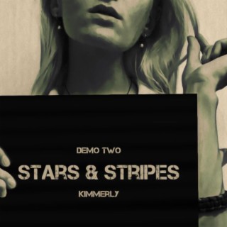 Stars & Stripes (Demo Two - November 2020)
