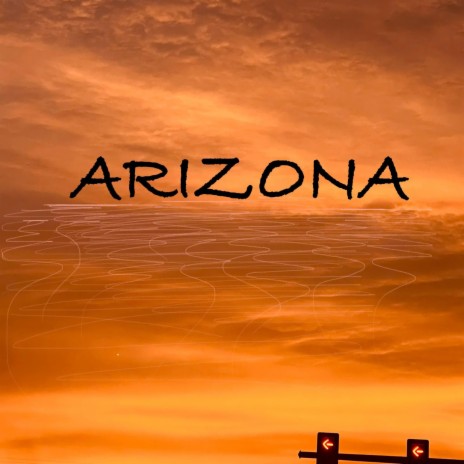 ARIZONA | Boomplay Music