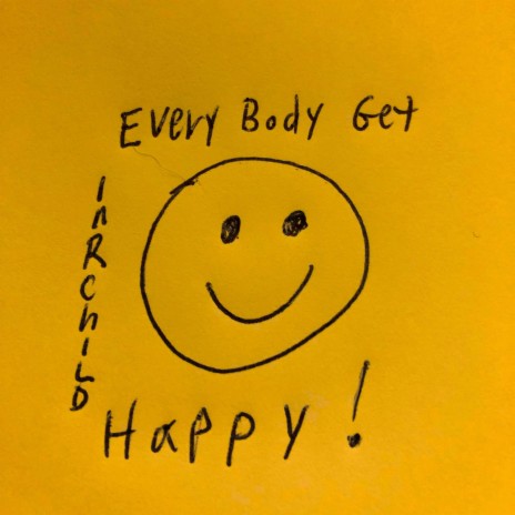 Everybody Get Happy