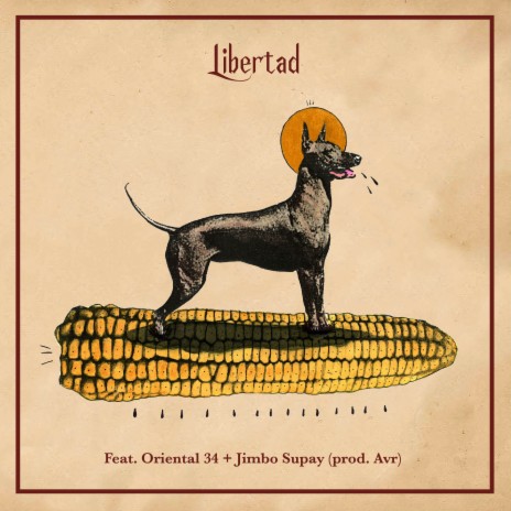 Libertad ft. Oriental 34 & Jimbo Supay | Boomplay Music