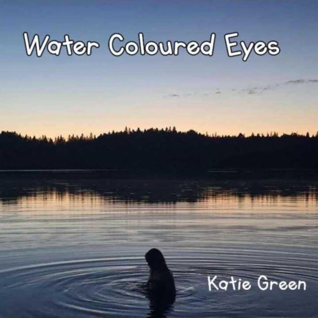 Water coloured eyes | Boomplay Music