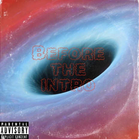 Before The Intro | Boomplay Music