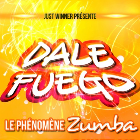 Dale Fuego (Club Mix) ft. Cuban Mob & MYF