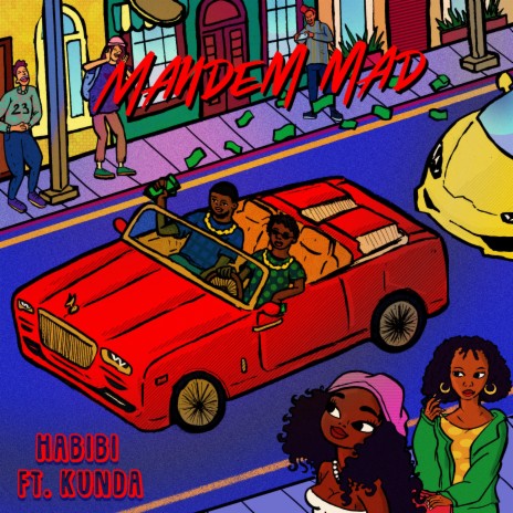 MANDEM MAD ft. KUNDA | Boomplay Music