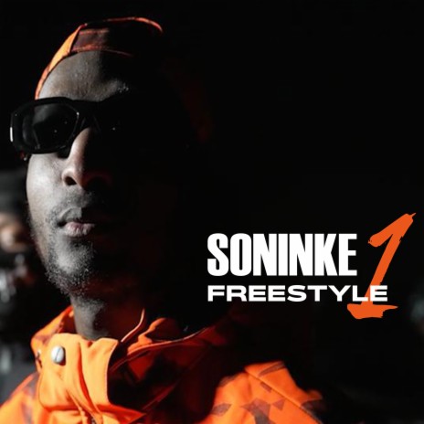 Freestyle Soninke 1 | Boomplay Music