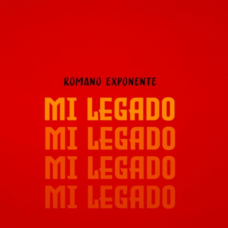 MI LEGADO | Boomplay Music