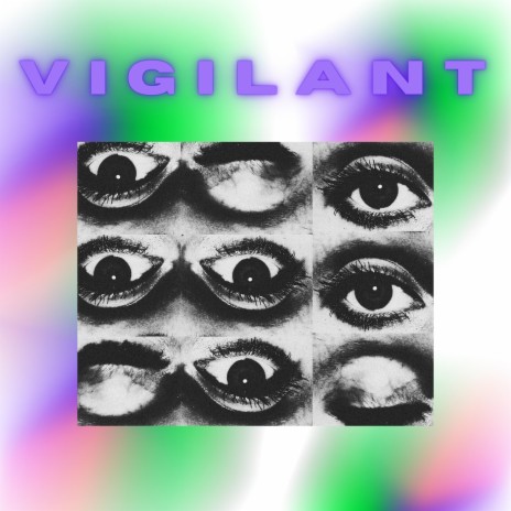 Vigilant | Boomplay Music