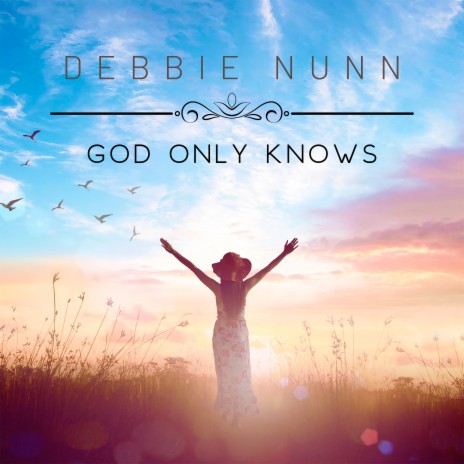 God Only Knows | Boomplay Music