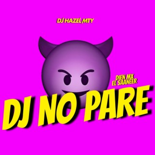 DJ No Pare