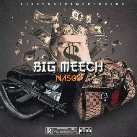 Big Meech ft. Nas03 | Boomplay Music
