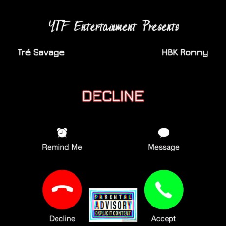 Decline ft. HBK Ronny | Boomplay Music