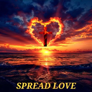 SPREAD LOVE