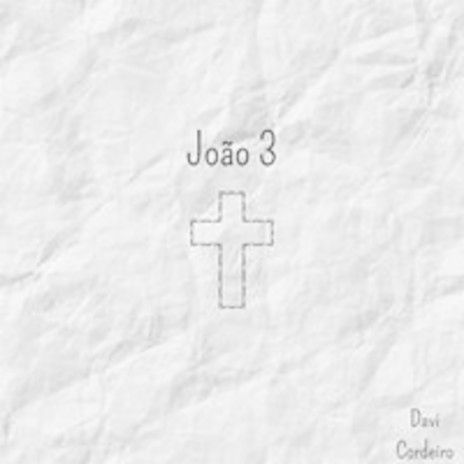 João 3 | Boomplay Music