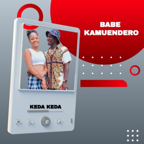 Babe Kamuendero | Boomplay Music
