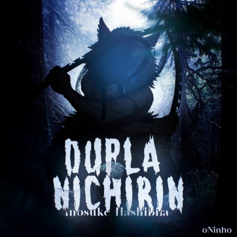 Inosuke - Dupla Nichirin | Boomplay Music