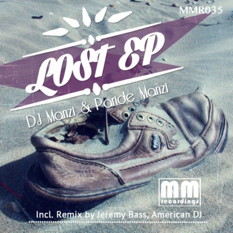 Lost (American DJ Remix) ft. Paride Manzi