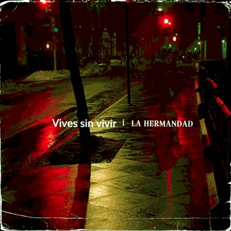 Vives Sin Vivir ft. Guillermo Rivera