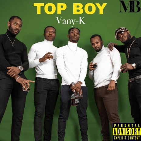 Top Boy | Boomplay Music