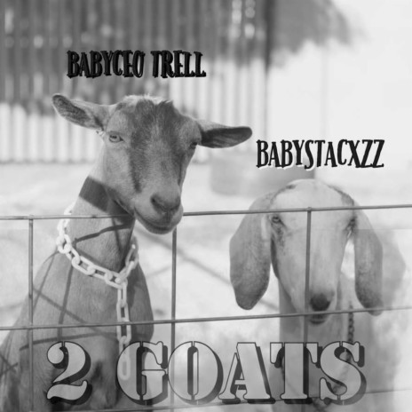 2 Goats | Boomplay Music