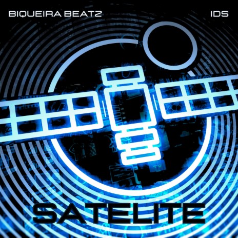 Satélite ft. IDS | Boomplay Music