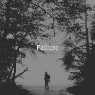 Failure