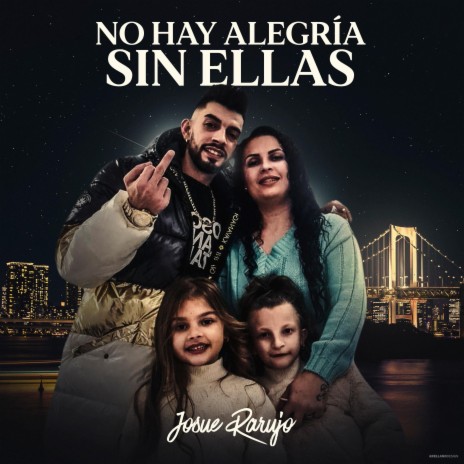 No Hay Alegría Sin Ellas | Boomplay Music