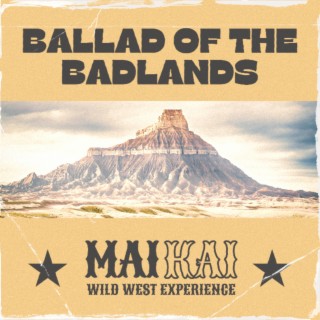 Ballad of the Badlands