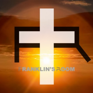 Franklin’s Room