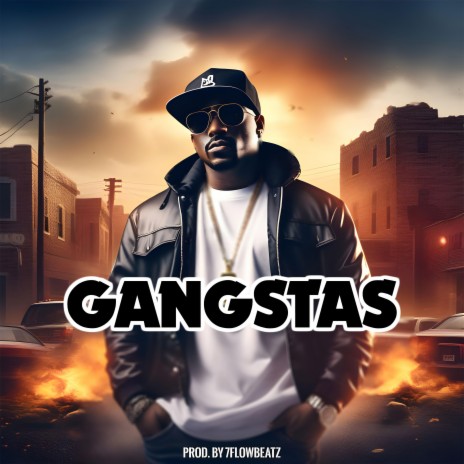 Gangstas | Boomplay Music