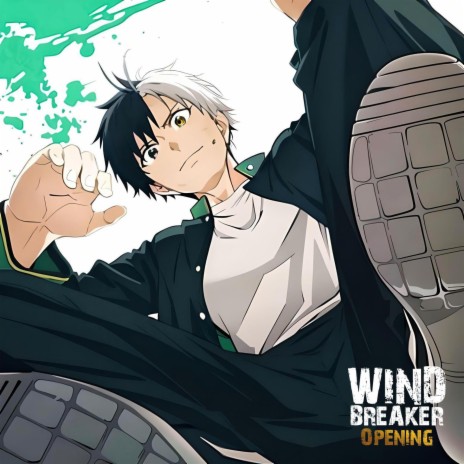 Wind Breaker (Opening | Absolute Zero) | Boomplay Music