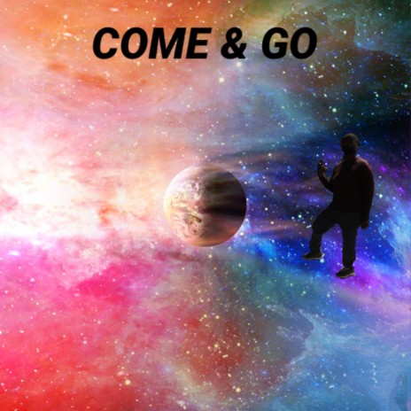 Come & Go (Clean Version) | Boomplay Music